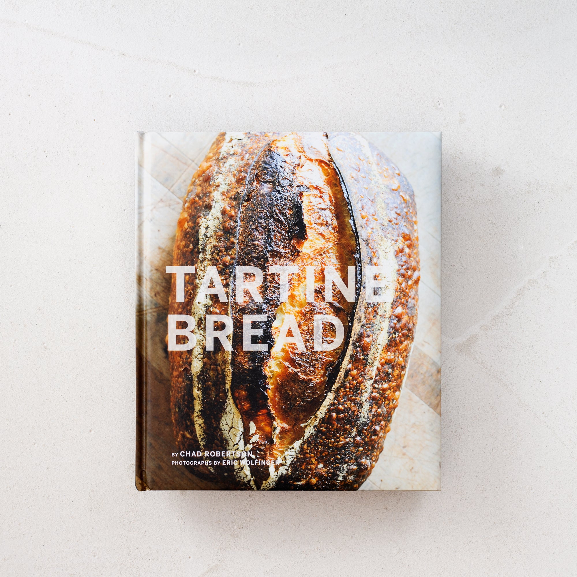 タルティーン・ブレッド　TARTINE BREAD TARTINE BREAD タルティーン・ブレッド 英語版